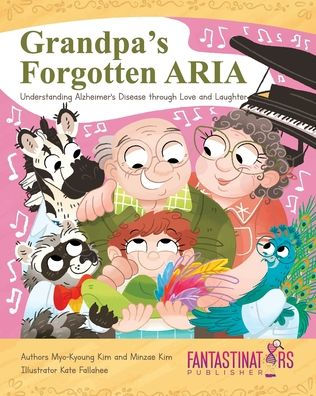 Grandpa's forgotten ARIA: Understanding Alzheimer's Disease Through Love and Laughter