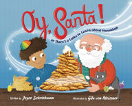 Free textbook downloads kindle Oy, Santa!: Or, There's a Latke to Learn about Hanukkah