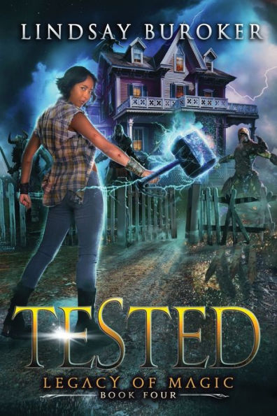 Tested: An Urban Fantasy Adventure