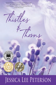 Title: Thistles & Thorns, Author: Jessica Lee Peterson