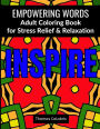 Empowering Words Adult Coloring Book: Adult Coloring Book for Stress Relief & Relaxation