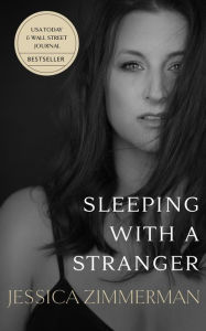 Rapidshare ebooks download deutsch Sleeping With a Stranger by Jessica Zimmerman 9781951407186