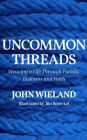 Uncommon Threads