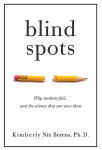 Alternative view 1 of Blind Spots: Why Students Fail and the Science That Can Save Them