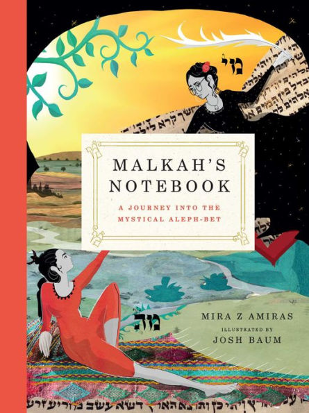 Malkah's Notebook: A Journey into the Mystical Aleph-Bet