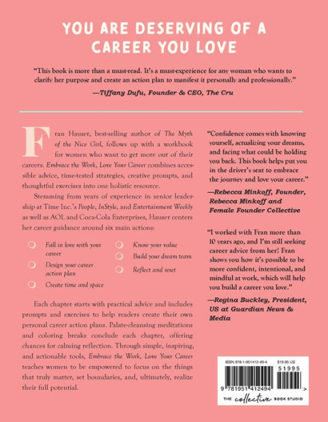 Embrace the Work, Love Your Career: A Guided Workbook for Realizing Your Career Goals with Clarity, Intention, and Confidence