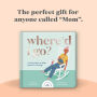 Alternative view 16 of Where'd I Go?: A Lift-The-Flap Book For Moms