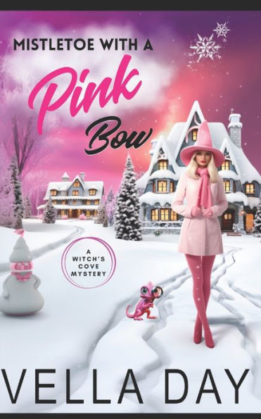 Mistletoe With a Pink Bow: A Paranormal Cozy Mystery