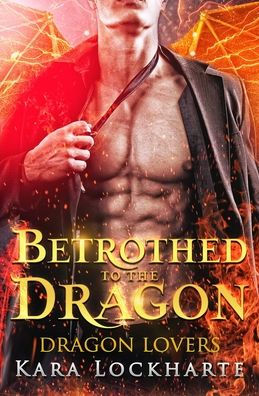 Betrothed to the Dragon