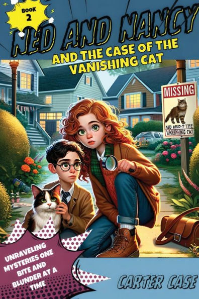 Ned and Nancy the Case of Vanishing Cat