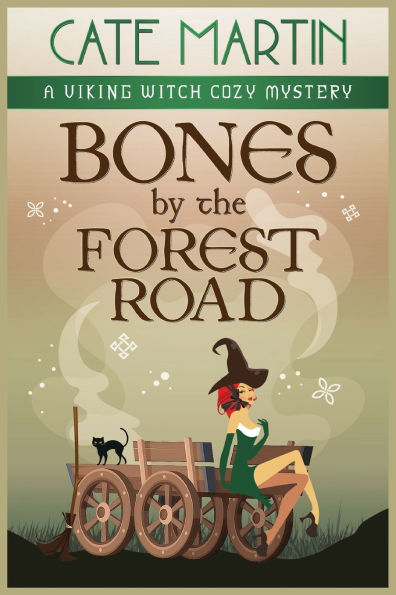 Bones by the Forest Road: A Viking Witch Cozy Mystery