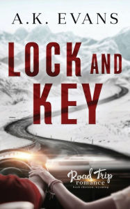 Title: Lock and Key, Author: A. K. Evans