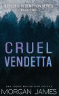 Cruel Vendetta