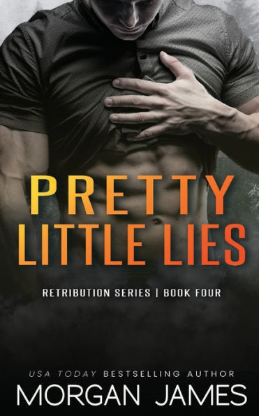 Pretty Little Lies by Morgan James, Paperback | Barnes & Noble®