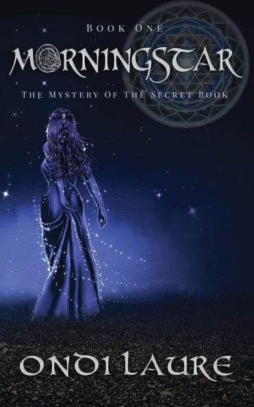 Morningstar;The Mystery of the Secret Book: Book