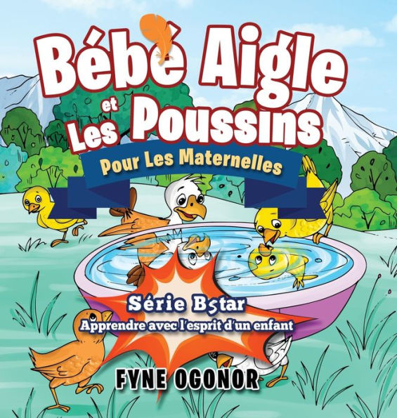 BÃ¯Â¿Â½bÃ¯Â¿Â½ Aigle et Les Poussins Pour Les Maternelles