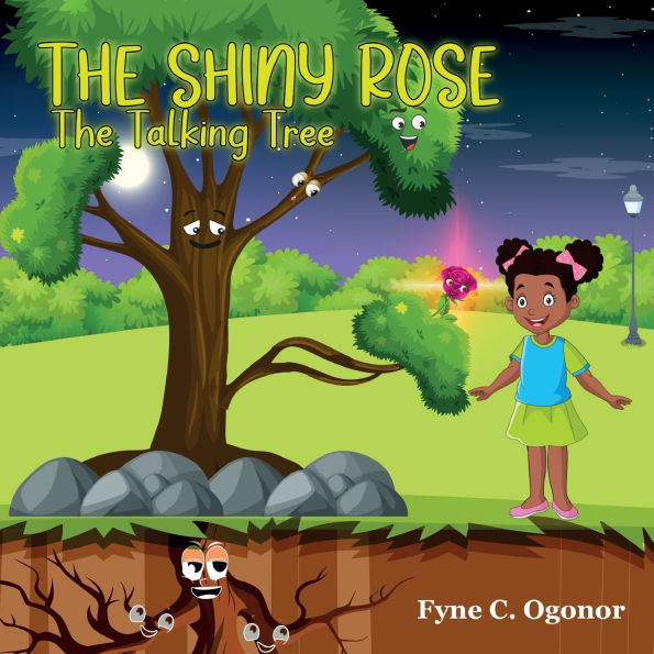 The Shiny Rose: The Talking Tree