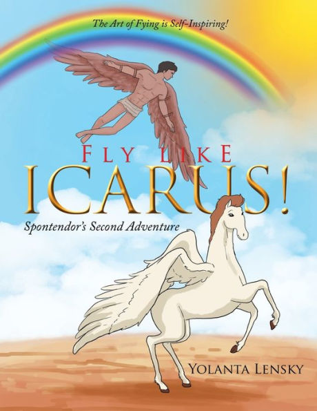 Fly Like Icarus! Spontendor's Second Adventure