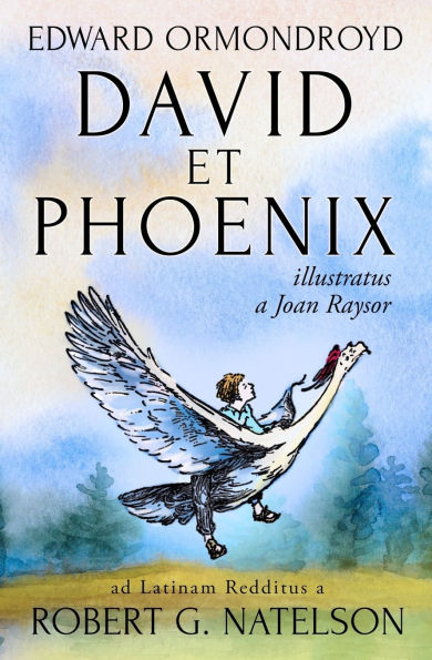 David et Phoenix: (Latin Edition)