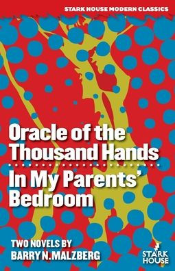Oracle of the Thousand Hands / In My Parents' Bedroom