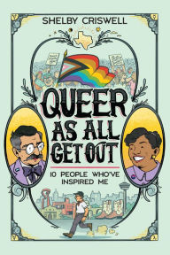 Iphone ebook download Queer As All Get Out: 10 People Who've Inspired Me in English by  iBook RTF