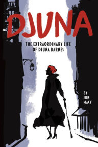 Ebook from google download Djuna: The Extraordinary Life of Djuna Barnes English version