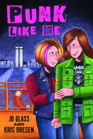 Title: Punk Like Me, Author: JD Glass