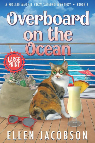 Overboard on the Ocean: Large Print Edition