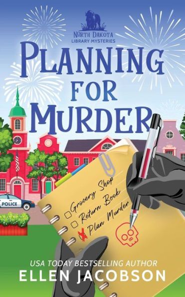 Planning for Murder: A North Dakota Library Mystery Prequel