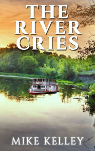 Title: The River Cries, Author: Mike Kelley