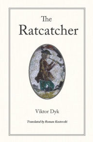 Title: The Ratcatcher, Author: Viktor Dyk