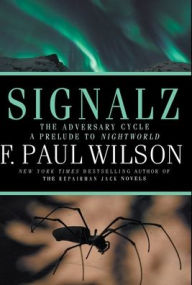 Title: Signalz, Author: F. Paul Wilson