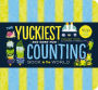The Yuckiest Counting Book in the World!: Kids will Never Forget Their Numbers!