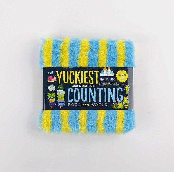 The Yuckiest Counting Book in the World!: Kids will Never Forget Their Numbers!