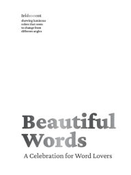 Google book downloade Beautiful Words: A Celebration for Word Lovers English version DJVU CHM iBook 9781951511548