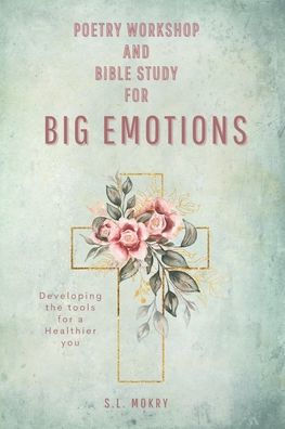 Poetry Workshop and Bible Study Book and Journal-Floral Edition