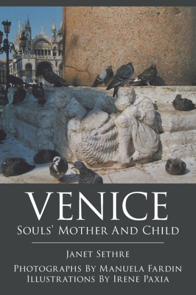 Venice: Souls' Mother and Child