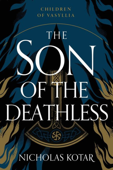 the Son of Deathless