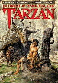 Title: Jungle Tales of Tarzan: Edgar Rice Burroughs Authorized Library, Author: Edgar Rice Burroughs
