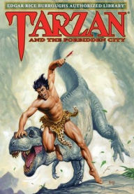 Title: Tarzan and the Forbidden City: Edgar Rice Burroughs Authorized Library, Author: Edgar Rice Burroughs