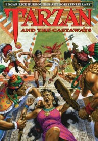 Title: Tarzan and the Castaways: Edgar Rice Burroughs Authorized Library, Author: Edgar Rice Burroughs