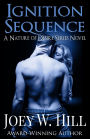 Ignition Sequence: A Nature of Desire series novel