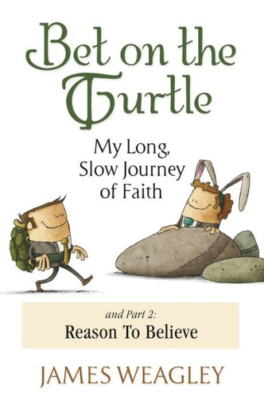 Bet on the Turtle: My Long, Slow Journey of Faith