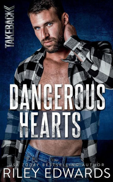 Dangerous Hearts