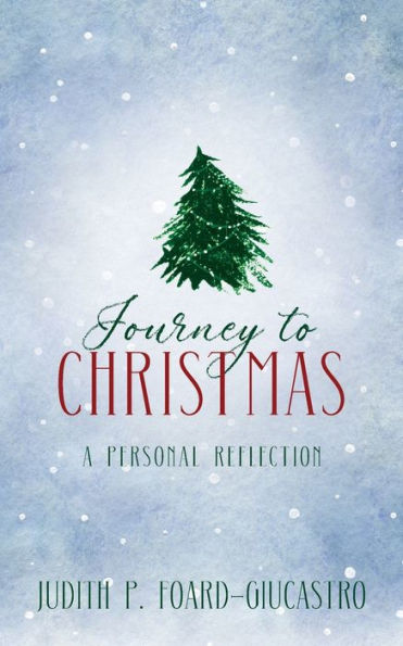Journey to Christmas: A Personal Reflection