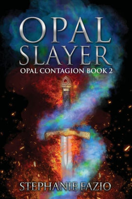 Opal Slayer