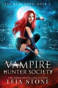 Title: The Dark Bond, Author: Leia Stone
