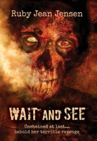 Ebook ebook downloads Wait and See (English literature) by Ruby Jean Jensen PDF