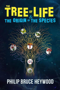 Title: The Tree of Life & Origin of Species, Author: Heywood Philip