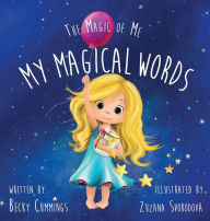 Free downloadable books for android tablet My Magical Words: Deluxe Jacketed Edition
